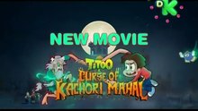 Titoo And Curse Of Kachori Mahal Full Movie 480p Multi