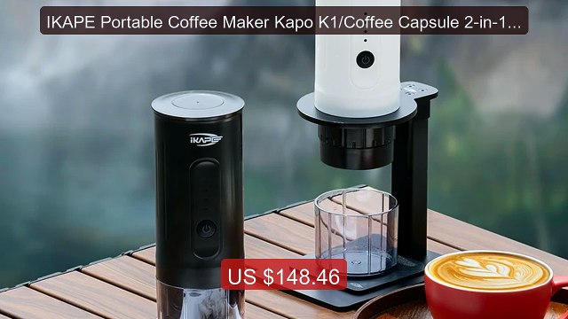 IKAPE Portable Coffee Maker Kapo K1/Coffee Capsule 2-in-1 Espresso... Best Deal 2026 | Shop Now!