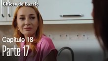 Capitulo 18  parte 17-Chicos Barrrio