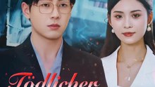 Tödlicher Seitensprung | Komplette Serie | Short Drama Deutsch