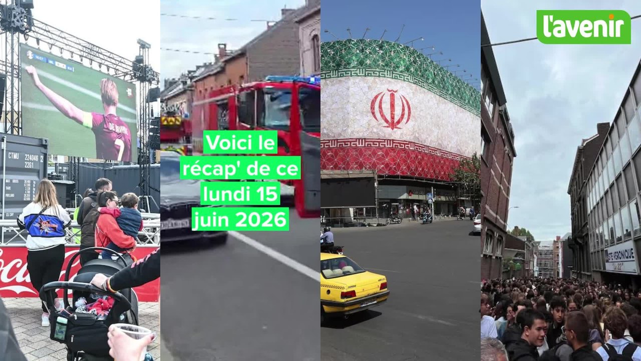Le Récap de ce 15 juin 2026