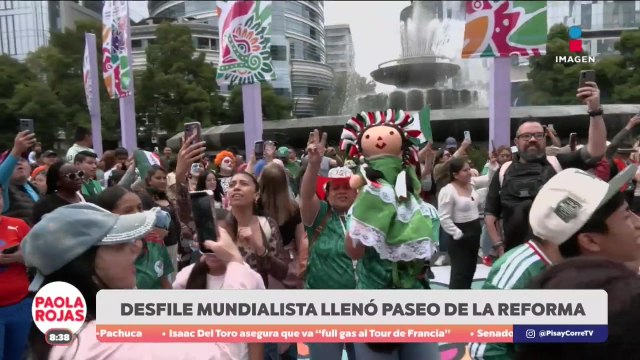 Miles disfrutan desfile mundialista en la CDMX | De Pisa y Corre con Paola Rojas