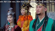 Tập 48 - Tướng Quân Tại Thượng (Thuyết minh)_DV Thịnh Nhất Luân, Mã Tư Thuần