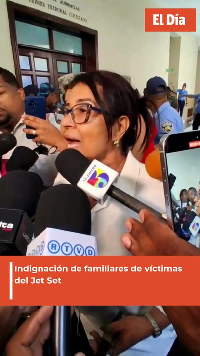 Indignación de familiares de víctimas del Jet Set