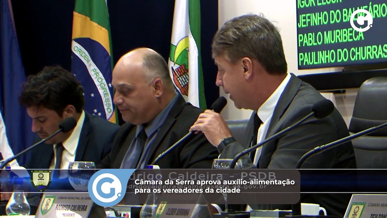 Câmara da Serra aprova auxílio-alimentação para os vereadores da cidade