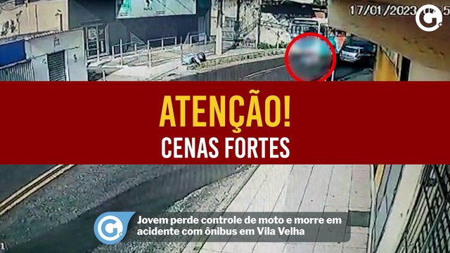 Jovem perde controle de moto e morre em acidente com ônibus em Vila Velha