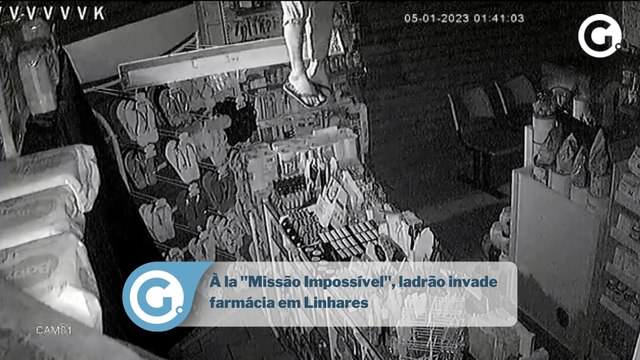 À la Missão Impossível , ladrão invade farmácia em Linhares