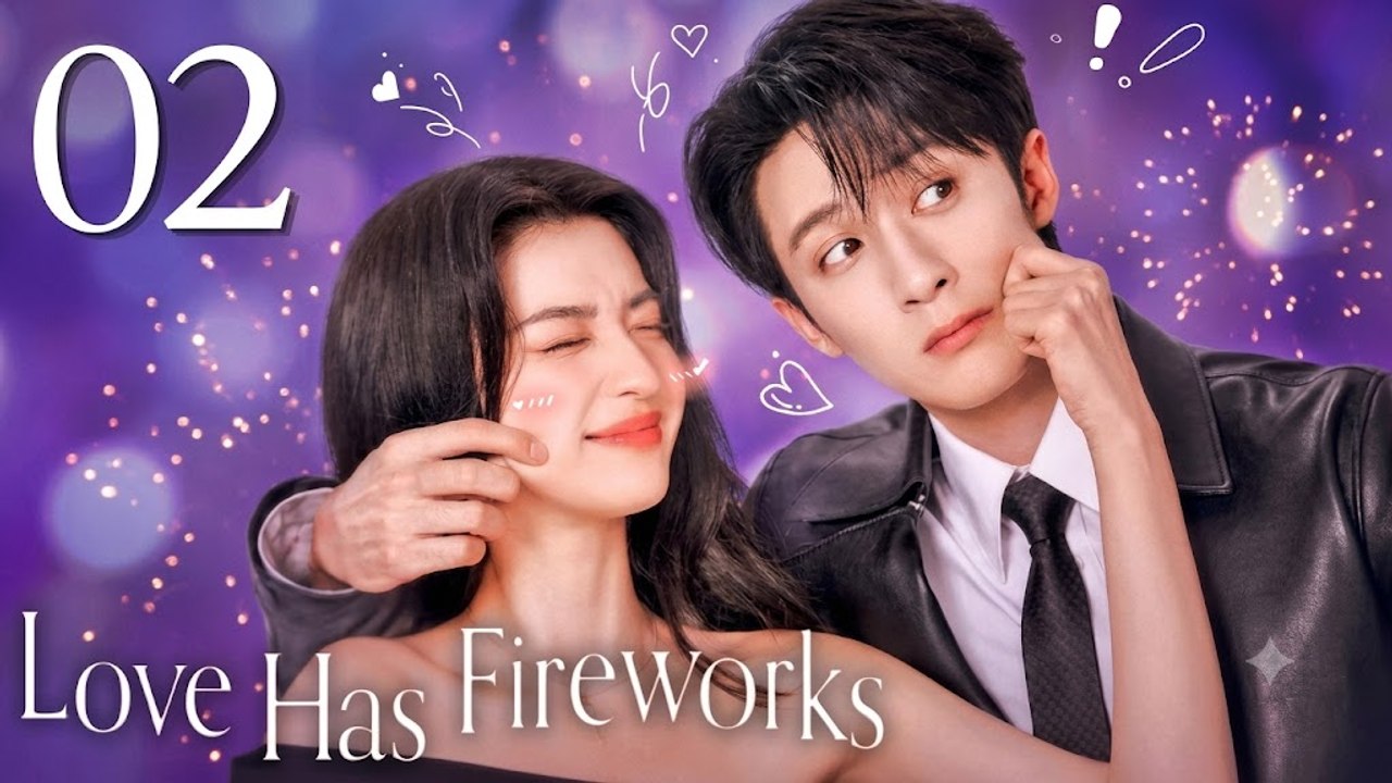 Love Has Fireworks Ep 2 Eng Sub