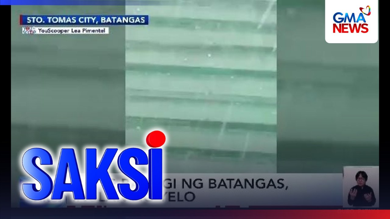 Ilang bahagi ng Batangas, inulan ng yelo | Saksi