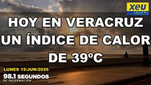 Hoy en Veracruz un índice de calor de 39ºC