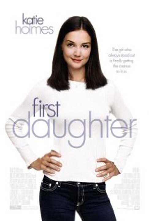 First Daughter Full Movie