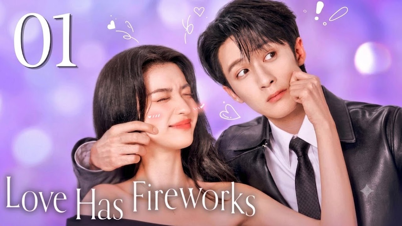 Love Has Fireworks Ep 1 Eng Sub
