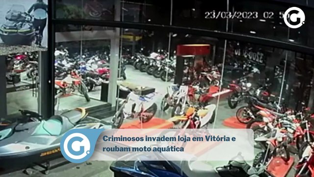 Criminosos invadem loja em Vitória e roubam moto aquática
