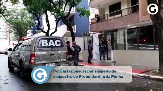 Polícia faz buscas por suspeito de sequestro do Pix em Jardim da Penha