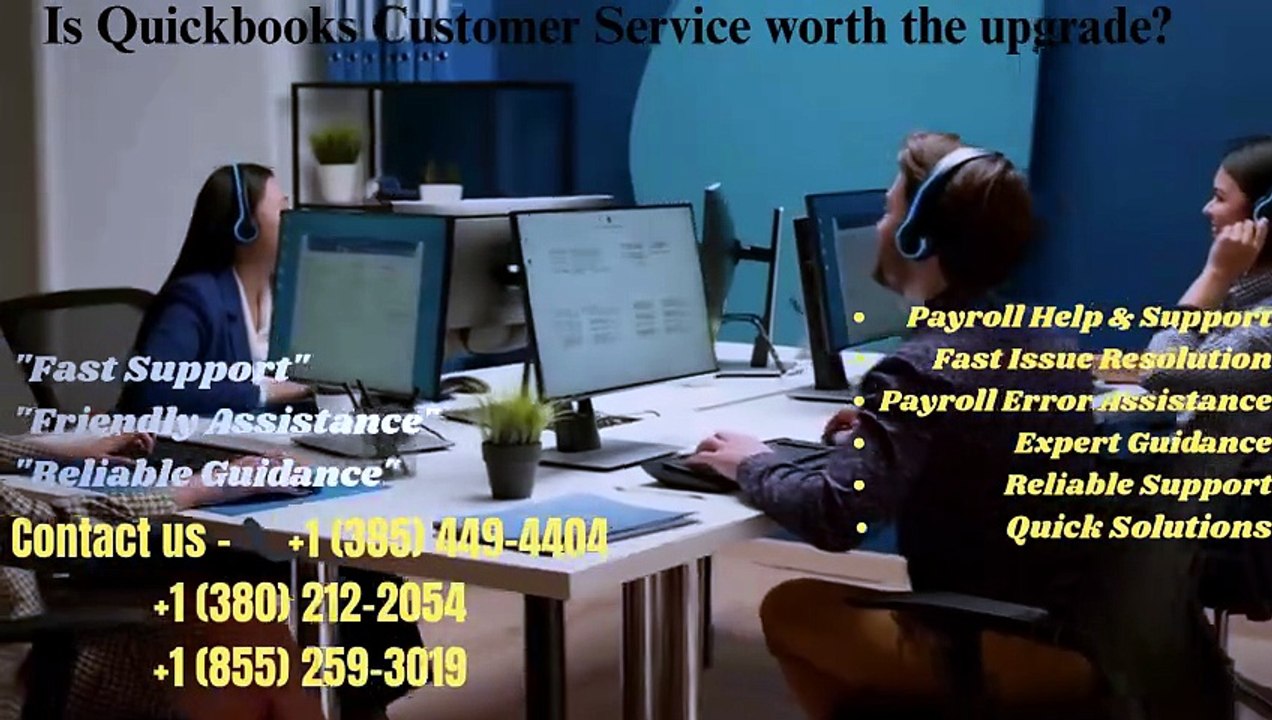 Is Quickbooks Customer Service worth the upgrade