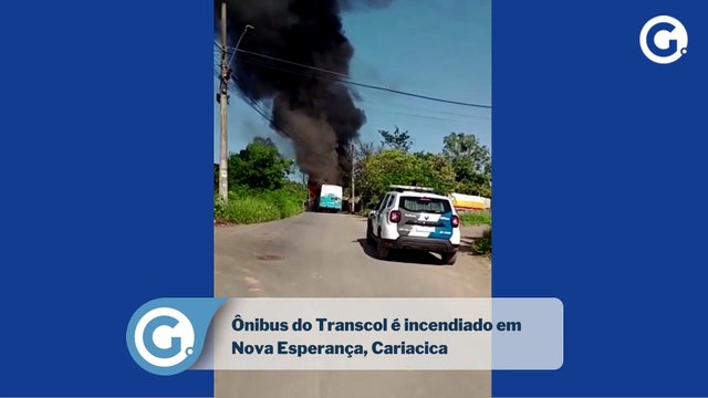 Ônibus do Transcol é incendiado em Nova Esperança, Cariacica
