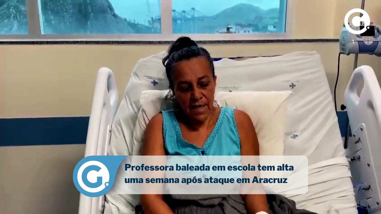 Professora baleada em escola tem alta uma semana após ataque em Aracruz