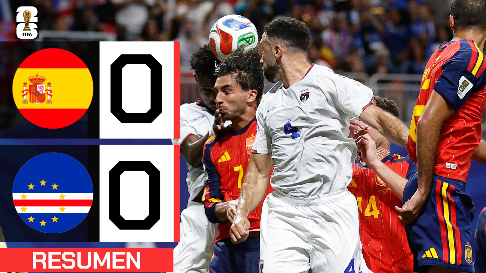 España 0-0 Cabo Verde | Resumen Mundial 2026