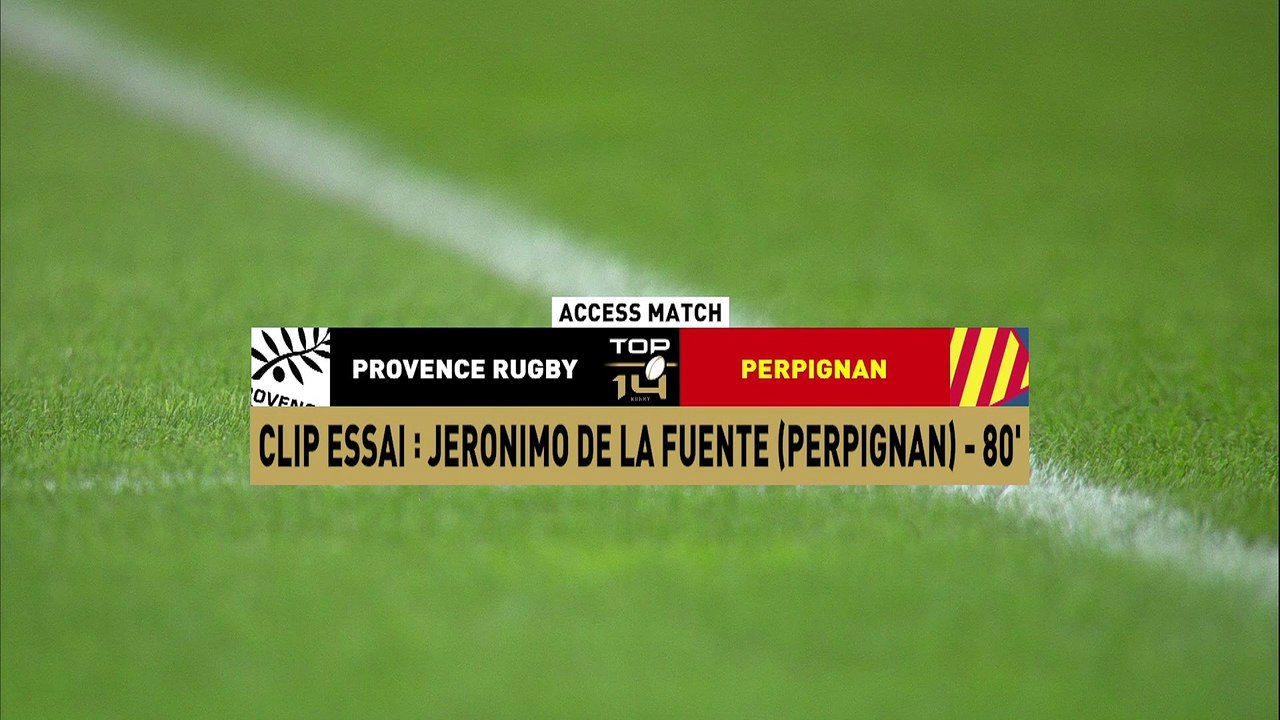 TOP 14 - Essai de Jeronimo DE LA FUENTE (USAP) - Provence Rugby - USA Perpignan