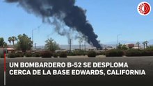 Un B-52 se estrella minutos después de despegar de la Base de la Fuerza Aérea Edwards