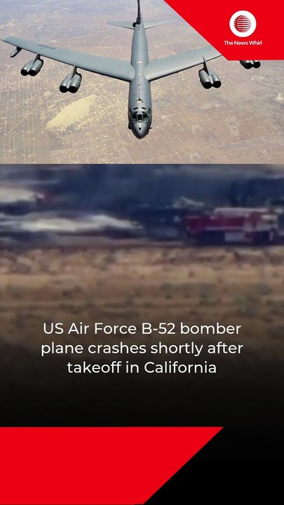 US Air Force B-52 bomber plane crashes