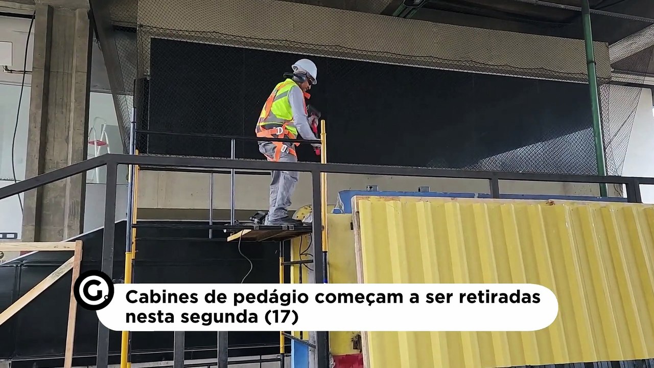 Cabines de pedágio começam a ser retiradas nesta segunda (17)