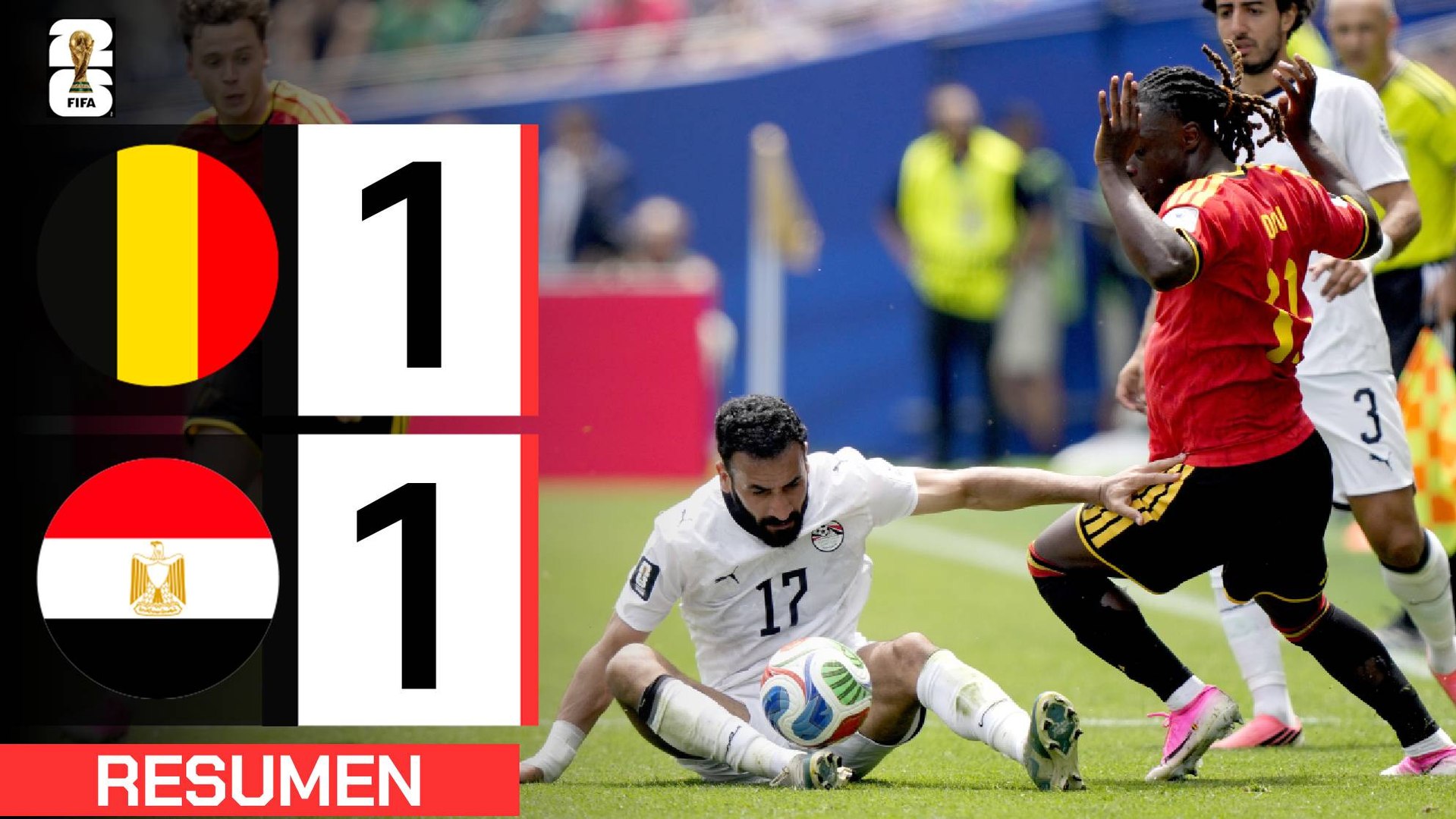 Bélgica 1-1 Egipto | Resumen Mundial 2026