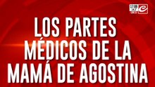 ¿Dónde está ahora la mamá de Agostina?