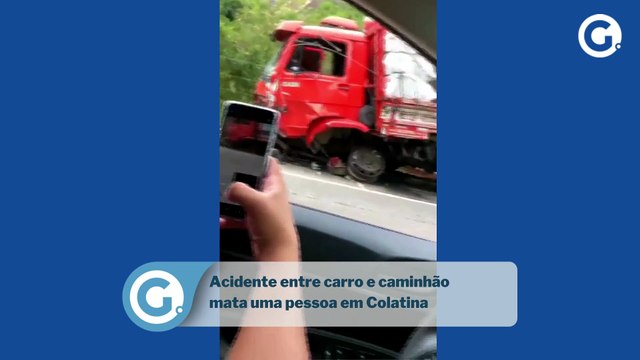 Acidente entre carro e caminhão mata uma pessoa em Colatina