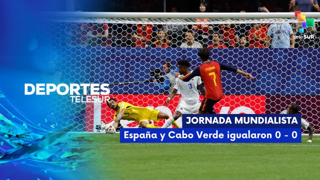 DEPORTES TELESUR | Cabo Verde consigue un debut histórico ante España 15-06-26