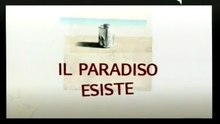 Il paradiso esiste | Sfide 2009