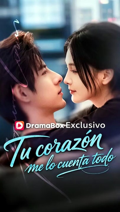 Tu corazón me lo cuenta todo Drama Completo Doblado ESP