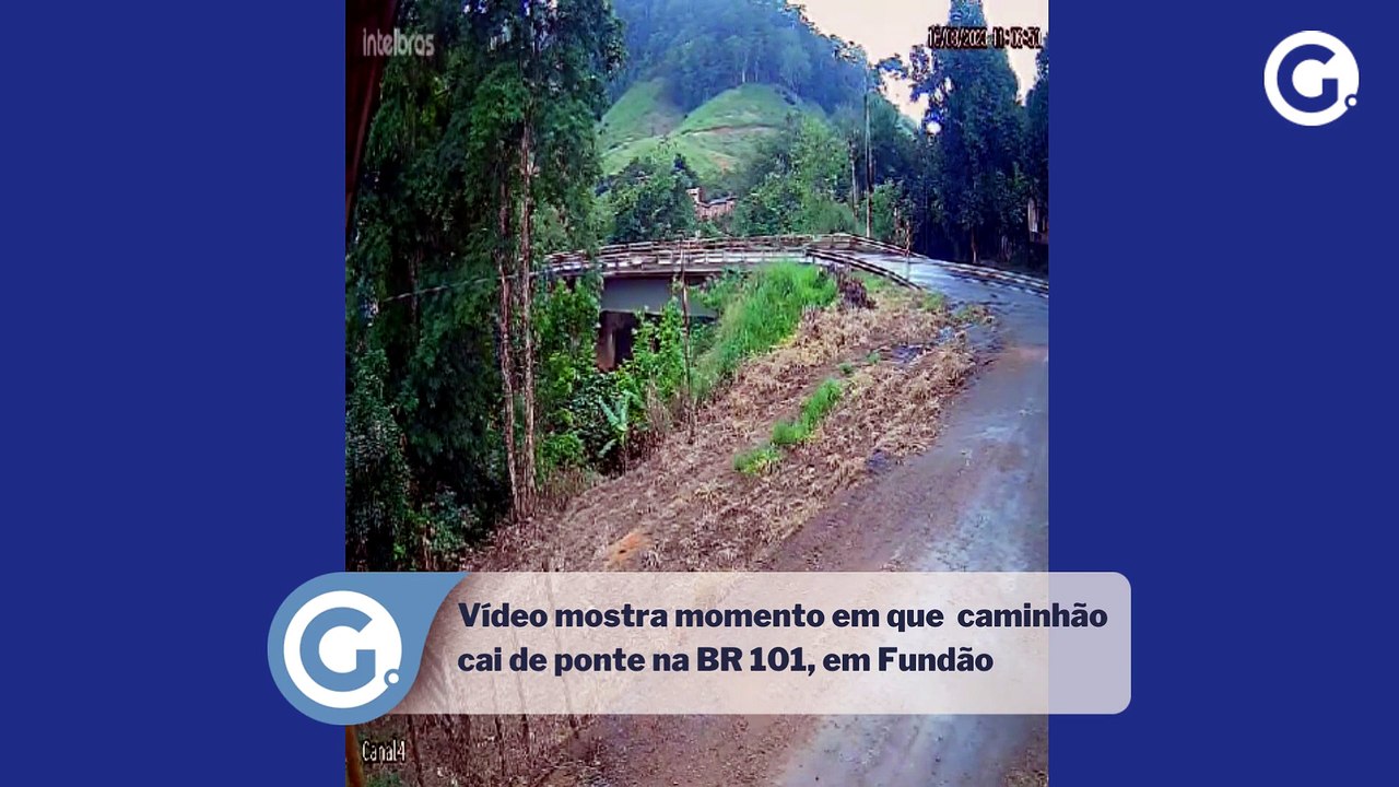 Vídeo mostra momento em que caminhão cai de ponte na BR 101, em Fundão