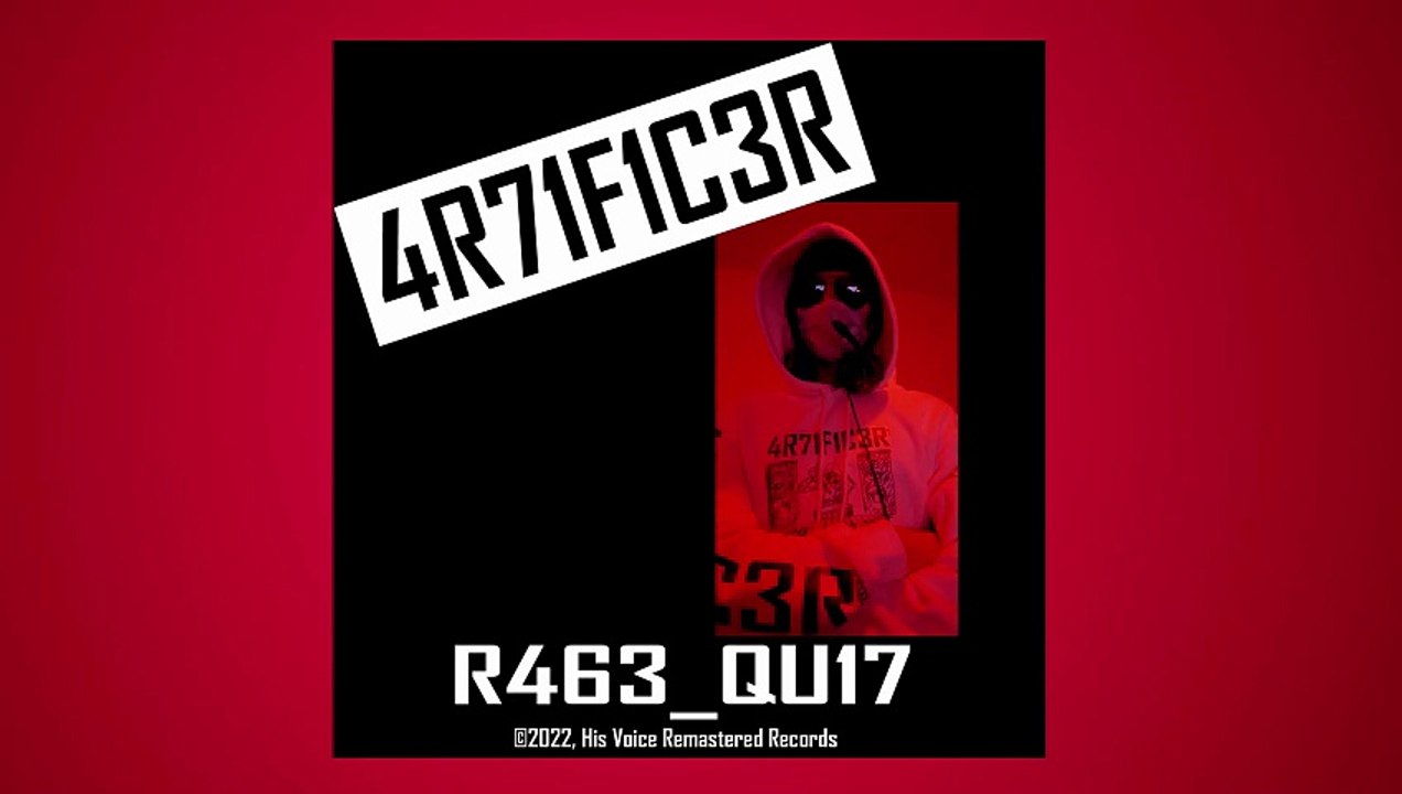 R463_QU17 - Original track by 4R71F1C3R, ©2022