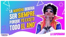 La Supermana: “La marcha debería ser todo el año, todavía falta mucho por hacer