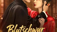 Blutschwur der Rache | Komplette Serie | Short Drama Deutsch