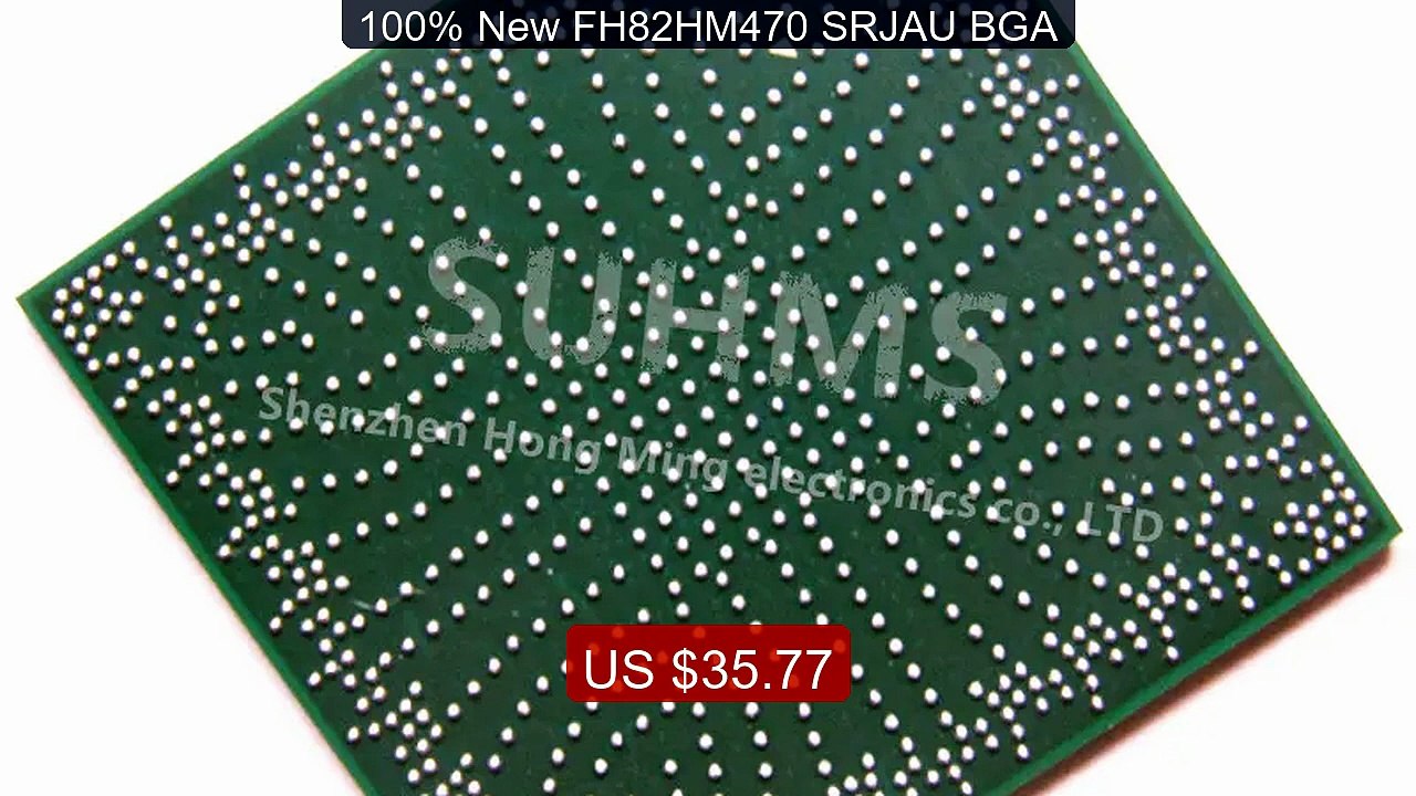 100% New FH82HM470 SRJAU BGA -- Best Deal 2026 | Shop Now!