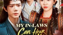 My In-Laws Can Hear Me Think | Serie Completa | Short Drama Español