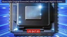 Brand New Original Emmc04G-M627-A01 Packaged Bga153 Emmc Memor... -- Hot Deal 2026 | Limited Offer!