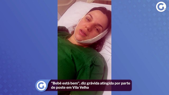 Bebê está bem , diz grávida atingida por parte de poste em Vila Velha