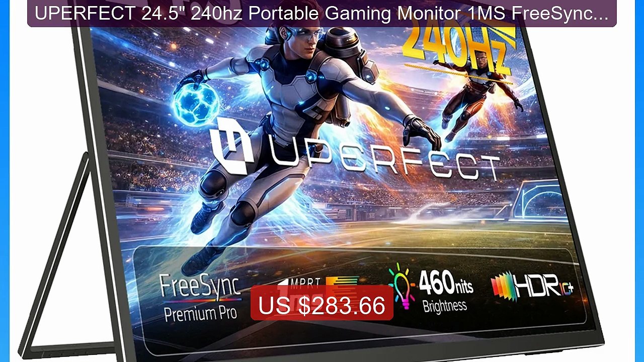UPERFECT 24.5" 240hz Portable Gaming Monitor 1MS FreeSync E... -- Top Pick 2026 | Unbeatable Price!