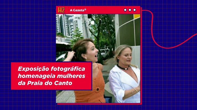 Exposição fotográfica homenageia mulheres da Praia do Canto