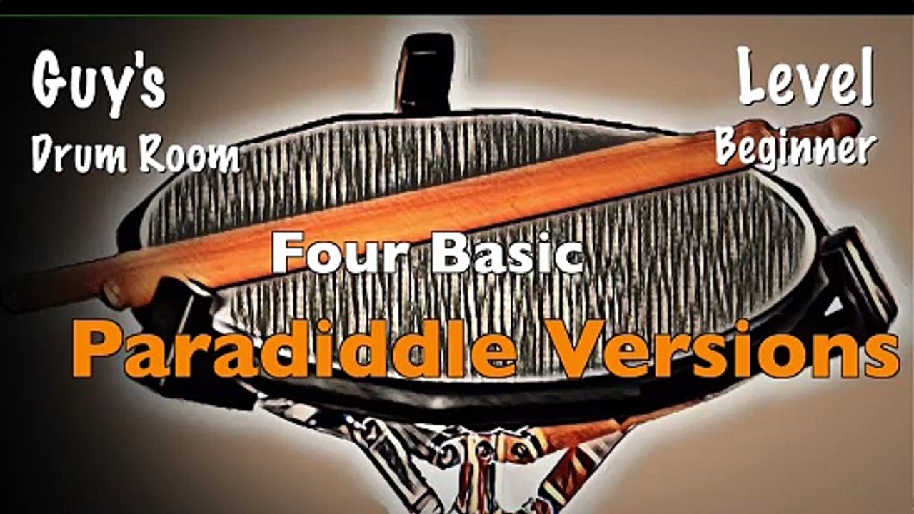Guy Gelso - FOUR BASIC PARADIDDLES - BEGINNER SERIES