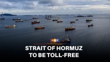 US says Strait of Hormuz to be toll-free under Iran deal