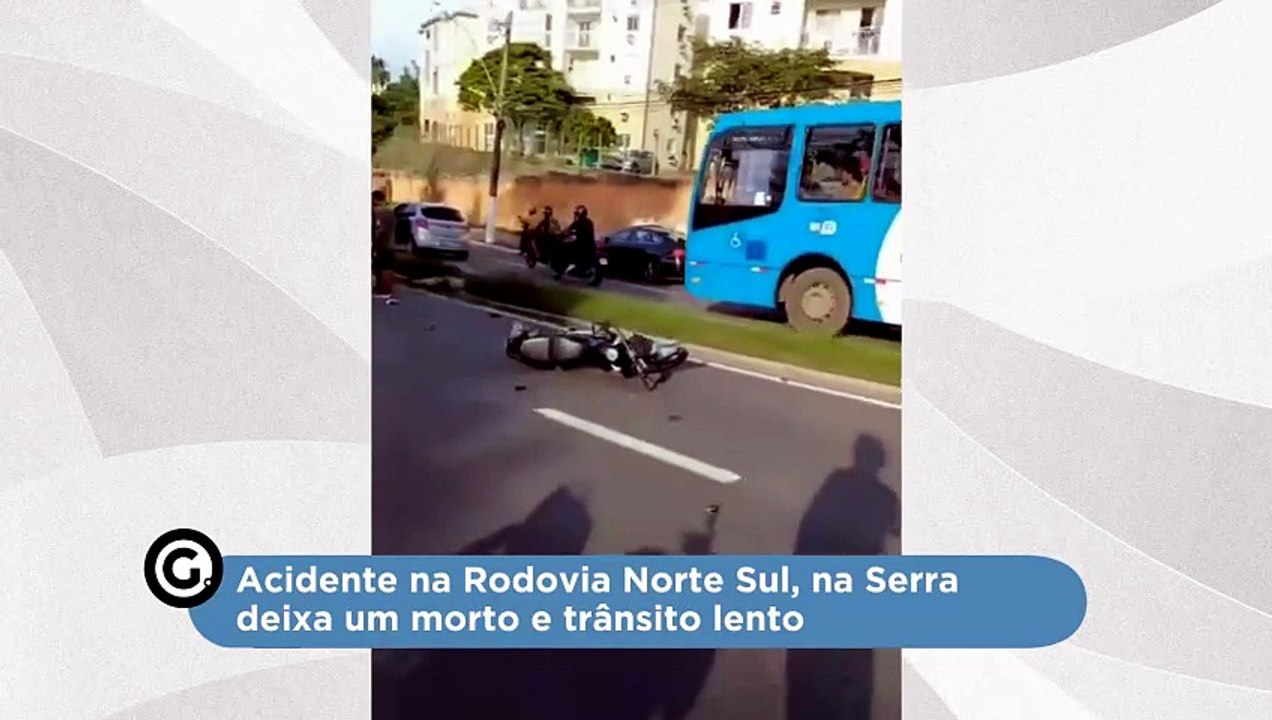 Acidente na Rodovia Norte Sul, na Serra deixa um morto e trânsito lento
