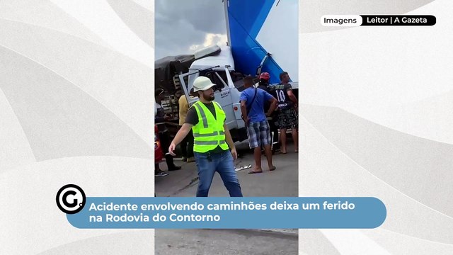 Acidente envolvendo caminhões deixa um ferido na Rodovia do Contorno