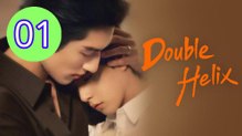 Double Helix Episode 1 Engsub