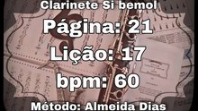 Página: 21 Lição: 17 Si b Maior - Clarinete Si bemol [60 bpm]
