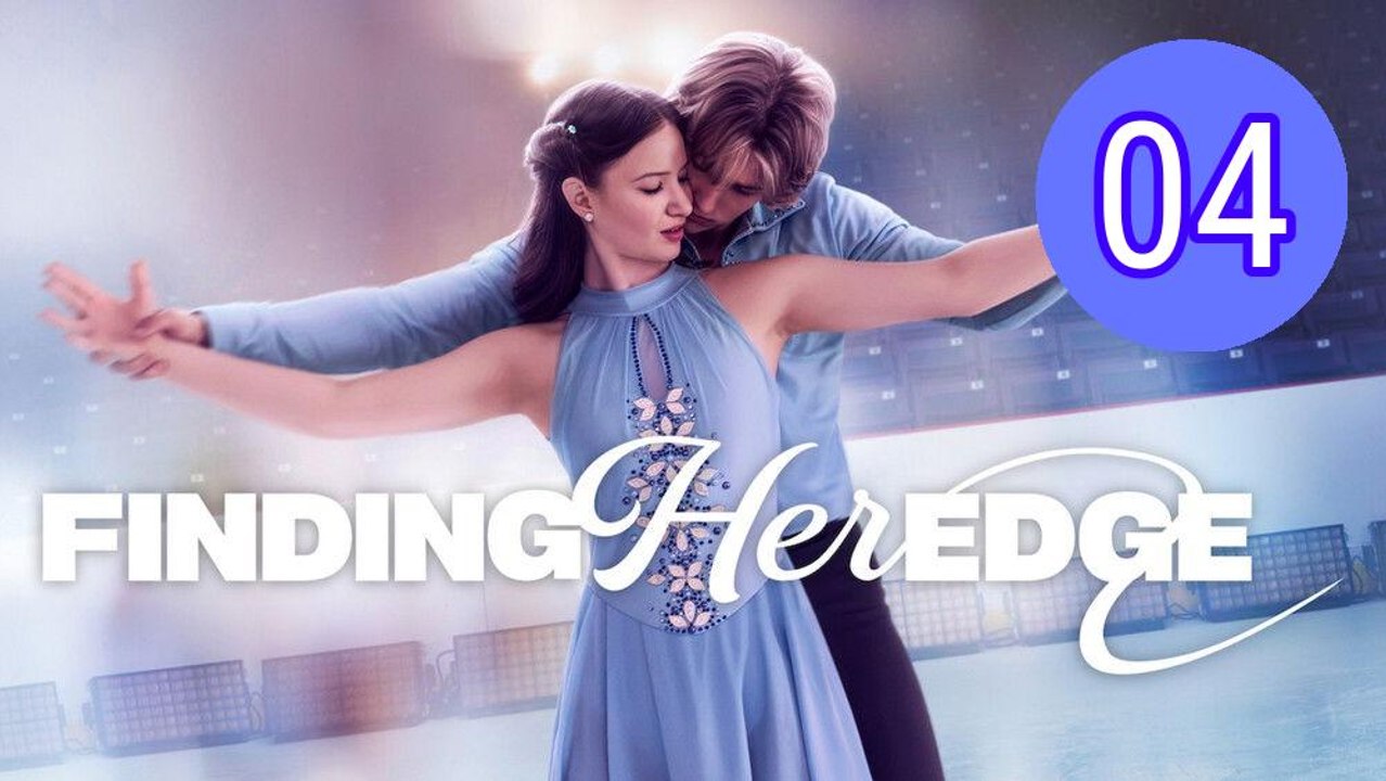 Finding Her Edge Episode 4 Engsub