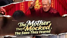 The Mother They Mocked, The Sons They Feared-Drama FULL MOVIES ENGLISH SUB